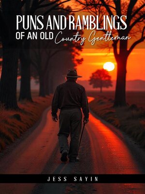 cover image of Puns and Ramblings of an Old Country Gentleman